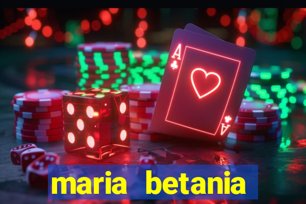 maria betania soares torres